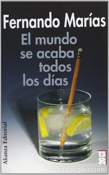 books: El mundo se acaba todos los d&iacute;as- 9788420666402