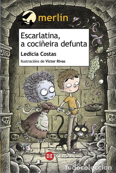 Libros: Escarlatina, a coci&ntilde;eira defunta- 9788499147390