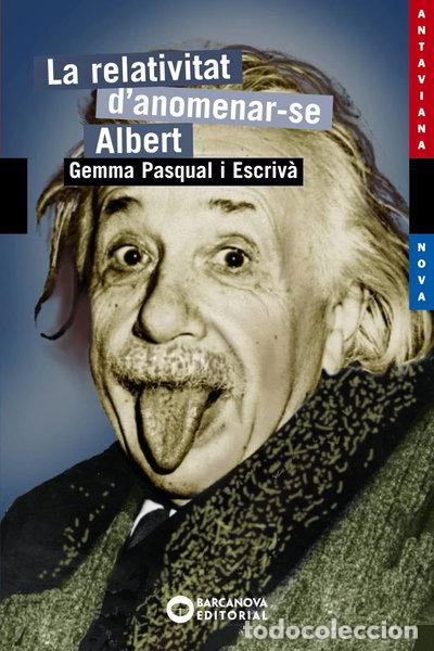 books: La relativitat d'anomenar-se Albert- 9788448924898