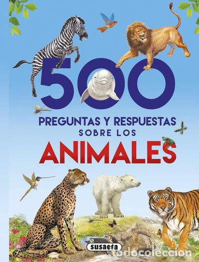 Livros em segunda m&atilde;o: 500 preguntas y respuestas sobre los animales- 9788467748277