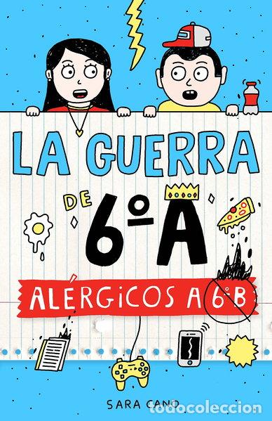 Livros em segunda m&atilde;o: La guerra de 6&ordm;A. Al&eacute;rgicos a 6&ordm;B- 9788420482415