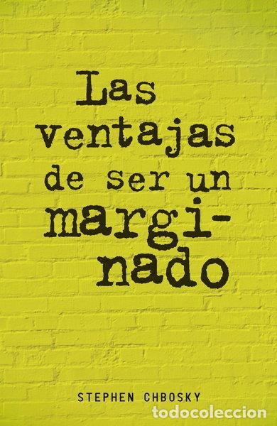 books: Las ventajas de ser un marginado- 9788420403540