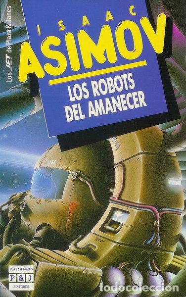 Libros: Los robots del amanecer- 9788401496615