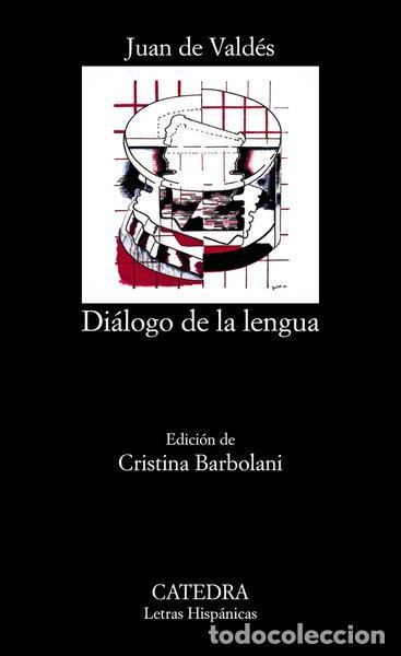 Libros: Di&aacute;logo de la lengua- 9788437603315