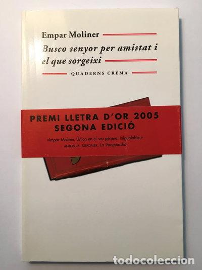 Livres: Busco senyor per amistat i el que sorgeixi- 9788477274285