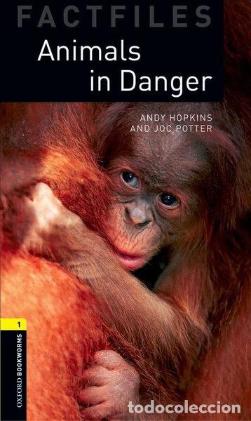 Libros: Animals in Danger- 9780194233798