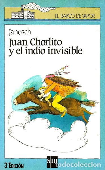 books: Juan Chorlito y el indio invisible- 9788434816213