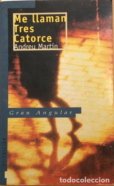 Libros: Me llaman Tres Catorce- 9788434860063