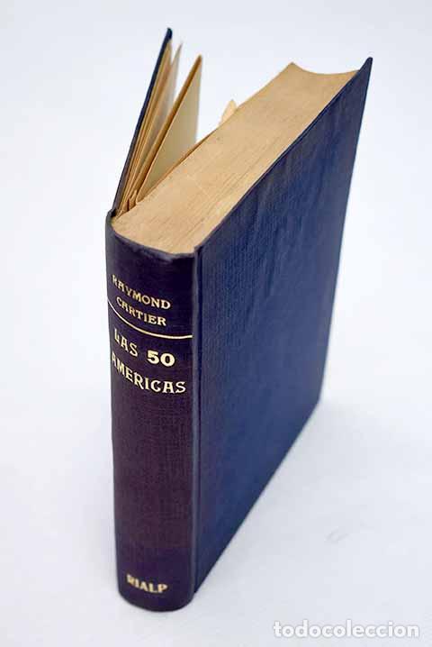 Libros: Las 50 Am&eacute;ricas: Cartier, Raymond.- Cartier, Raymond