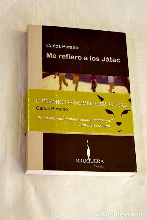 Libros: Me refiero a los J&aacute;tac.- Peramo, Carlos