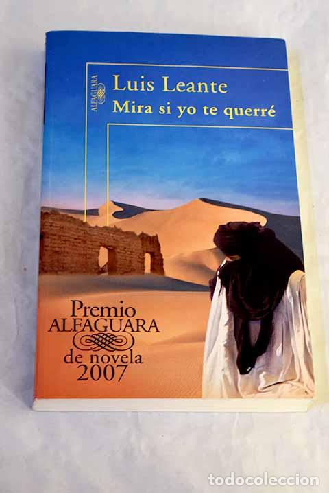 Libri di seconda mano: Mira si yo te querr&eacute;.- Leante, Luis