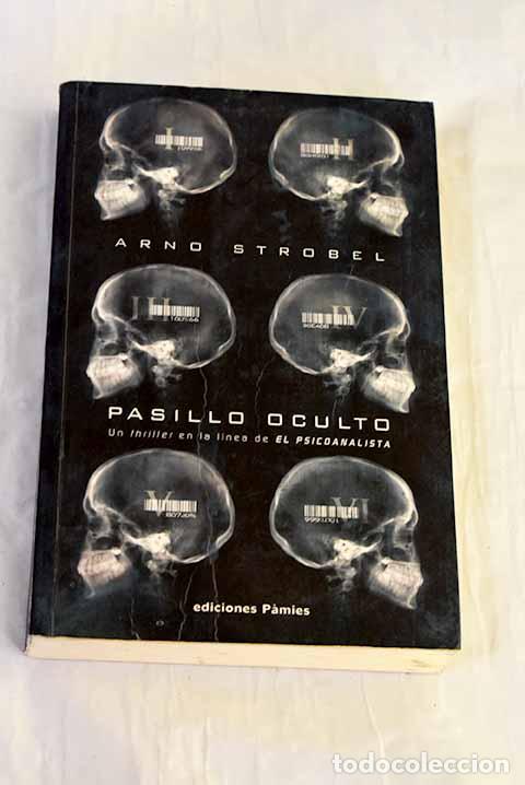 Libri di seconda mano: Pasillo oculto: Strobel, Arno.- Strobel, Arno