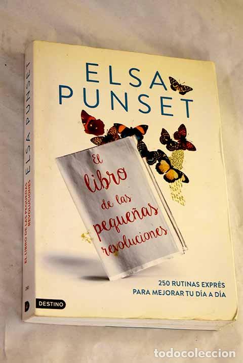 Libri di seconda mano: El libro de las peque&ntilde;as revoluciones.- Punset, Elsa