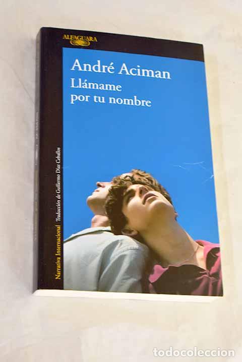 Livros em segunda m&atilde;o: Ll&aacute;mame por tu nombre.- Aciman, Andr&eacute;