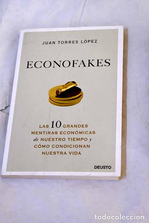 Livros em segunda m&atilde;o: Econofakes: Las 10 grandes mentiras econ&oacute;micas de nuestro tiempo y c&oacute;mo condicionan nuestra vida