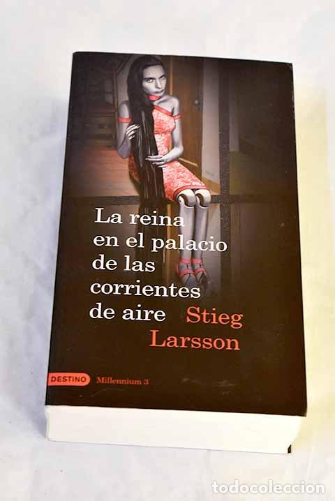 Livros em segunda m&atilde;o: La reina en el palacio de las corrientes de aire.- Larsson, Stieg