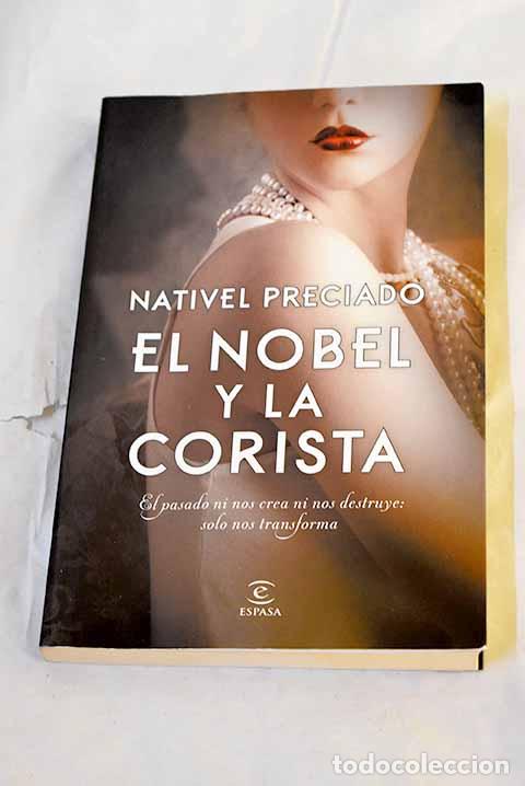 Livros em segunda m&atilde;o: El Nobel y la corista.- Preciado, Nativel