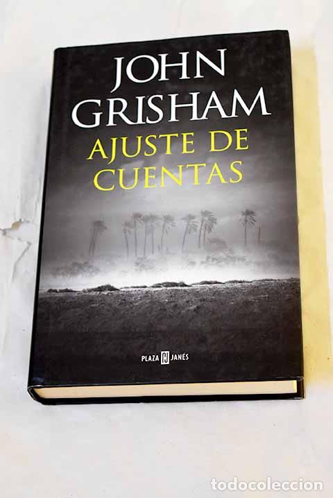 Libros: Ajuste de cuentas: Grisham, John.- Grisham, John - Foto 1