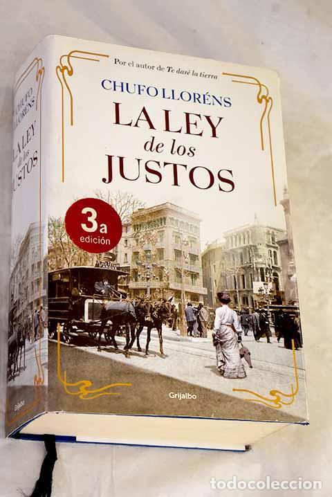 Libros: La ley de los justos.- Llor&eacute;ns, Chufo