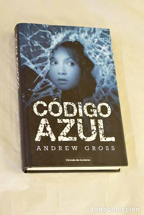 Livres: C&oacute;digo azul: Gross, Andrew.- Gross, Andrew
