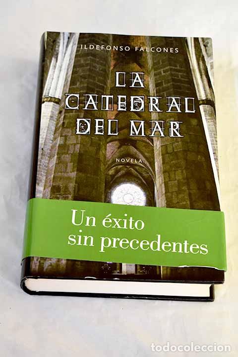Livres: La catedral del mar: Falcones, Ildefonso.- Falcones, Ildefonso
