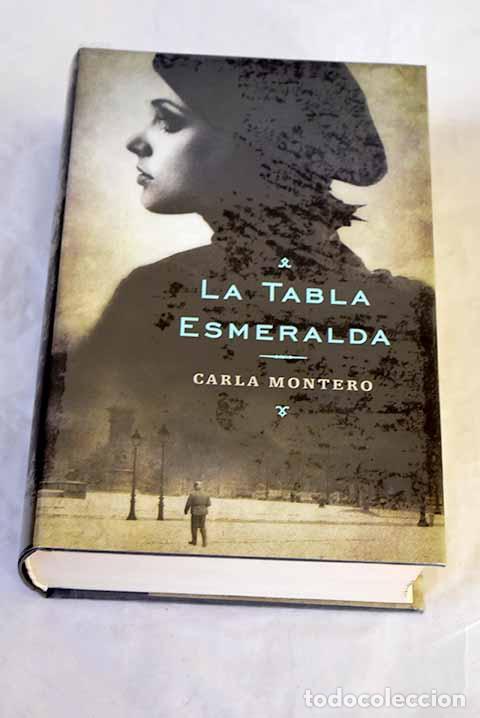 B&uuml;cher: La tabla esmeralda: Montero, Carla.- Montero, Carla