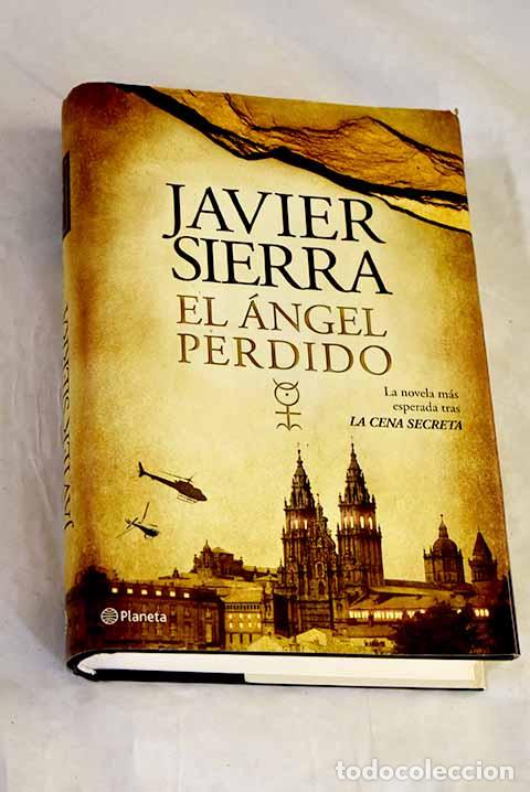 B&uuml;cher: El &aacute;ngel perdido: Sierra, Javier.- Sierra, Javier