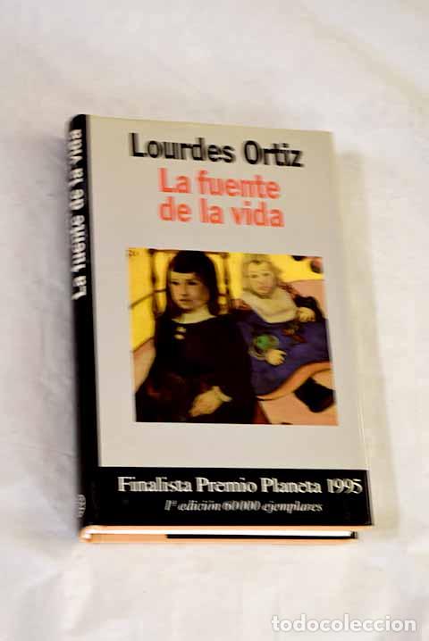 Libros: La fuente de la vida.- Ortiz, Lourdes