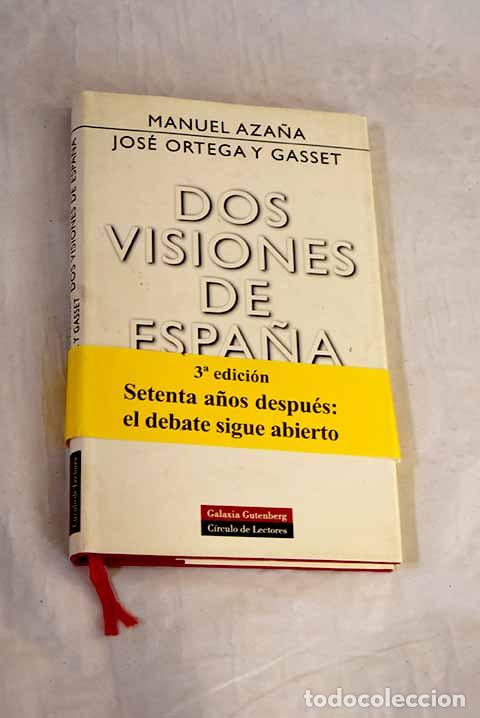 Libros: Dos visiones de Espa&ntilde;a: discursos en las Cortes Constituyentes sobre el Estatuto de Catalu&ntilde;a (1932)