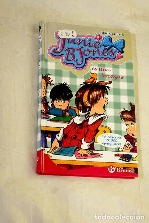 Libros: Junie B. Jones es una bocazas.- Park, Barbara
