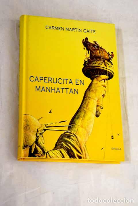 Libros: Caperucita en Manhattan.- Mart&iacute;n Gaite, Carmen