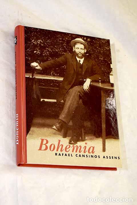 Libros: Bohemia : (novela p&oacute;stuma).- Cansinos Ass&eacute;ns, Rafael