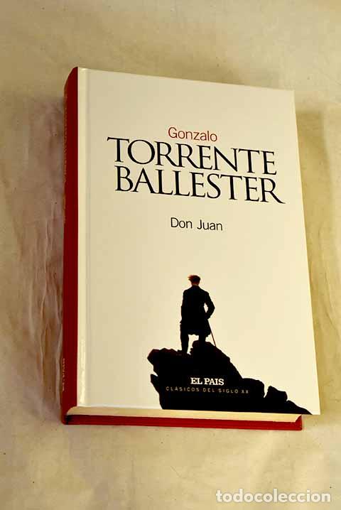 Libros: Don Juan: Torrente Ballester, Gonzalo.- Torrente Ballester, Gonzalo