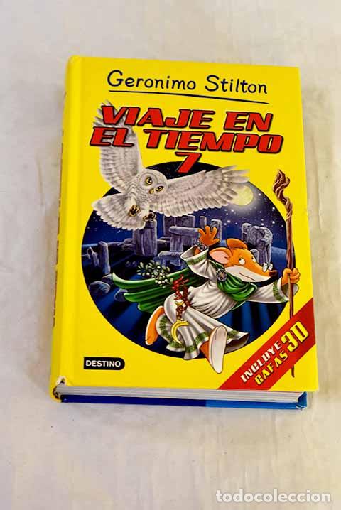 Libros: Viaje en el tiempo 7.- Stilton, Geronimo