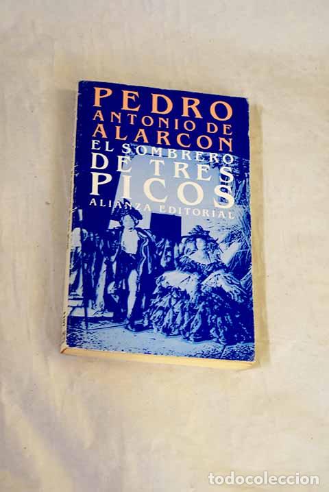 Libros: El sombrero de tres picos.- Alarc&oacute;n, Pedro Antonio de