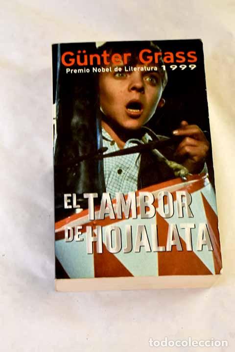 Libros: El tambor de hojalata.- Grass, Gunter
