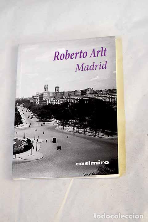 Libros: Madrid: Agafuertes: Arlt, Roberto.- Arlt, Roberto