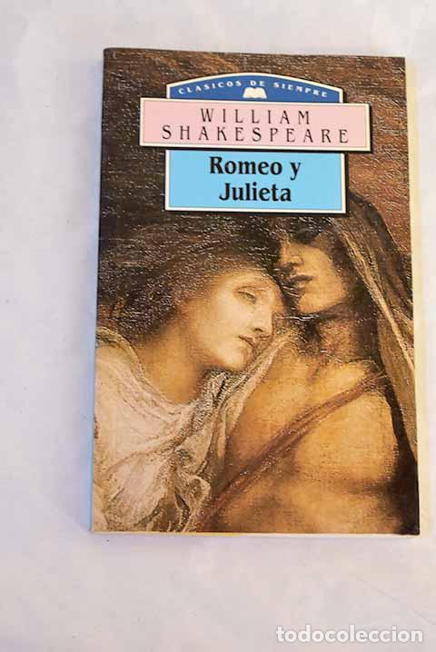 Libros: Romeo y Julieta: Shakespeare, William.- Shakespeare, William