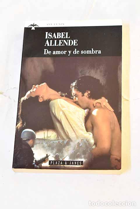 Libros: De amor y de sombra: Allende, Isabel.- Allende, Isabel