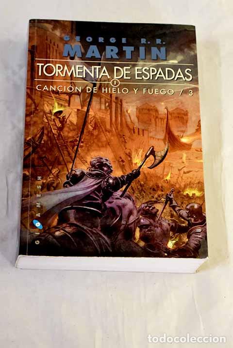 Libros: Canci&oacute;n de hielo y fuego 3, Tormenta de espadas, tomo 1.- Martin, George R. R.