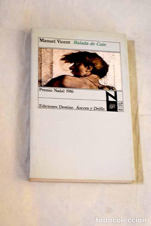 Libros: Balada de Ca&iacute;n: Vicent, Manuel.- Vicent, Manuel