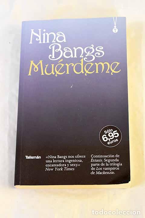Libros: Mu&eacute;rdeme: Bangs, Nina.- Bangs, Nina