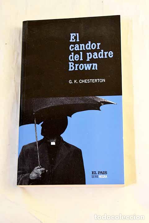 Libros: El candor del padre Brown.- Chesterton, G. K.