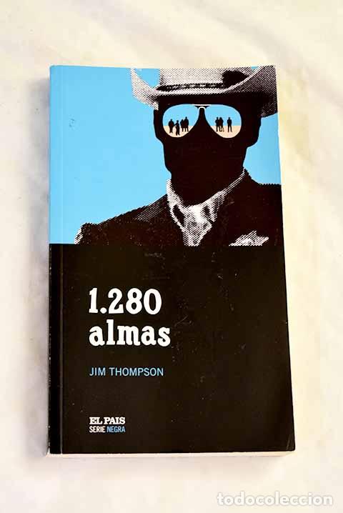 Libros: 1.280 almas: Thompson, Jim.- Thompson, Jim