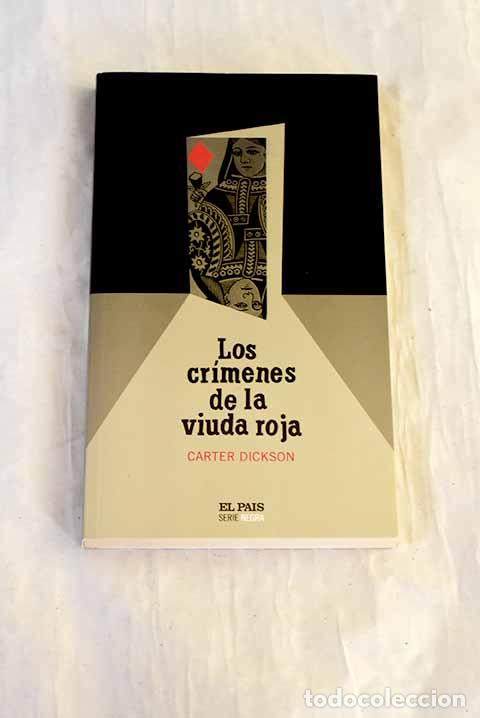 Libros: Los cr&iacute;menes de la viuda roja.- Carr, John Dickson