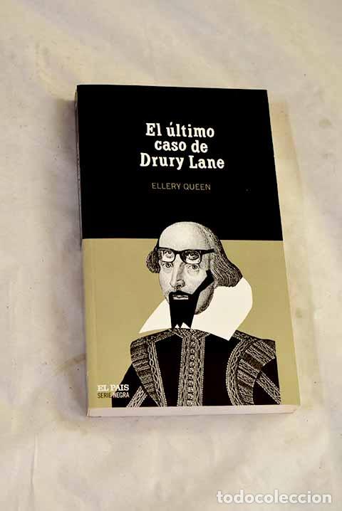 Libros: El &uacute;ltimo caso de Drury Lane.- Queen, Ellery