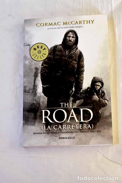 B&uuml;cher: La carretera: McCarthy, Cormac.- McCarthy, Cormac