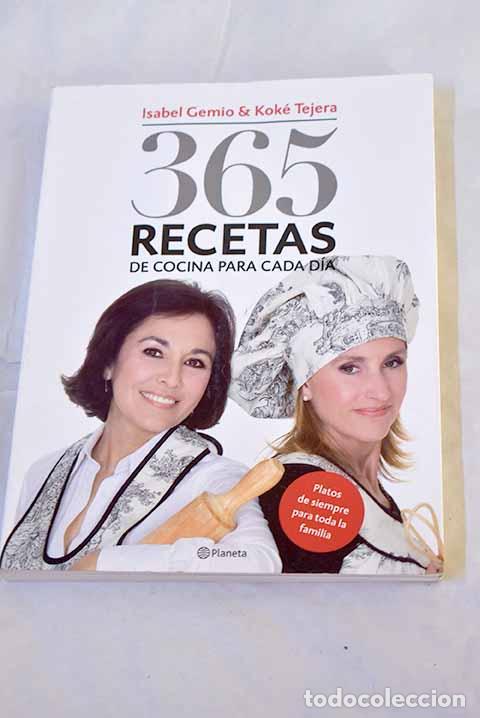 B&uuml;cher: 365 recetas de cocina para cada d&iacute;a: platos de siempre para toda la familia.- Gemio, Isabel