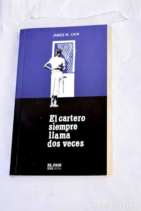Livros em segunda m&atilde;o: El cartero siempre llama dos veces.- Cain, James M.