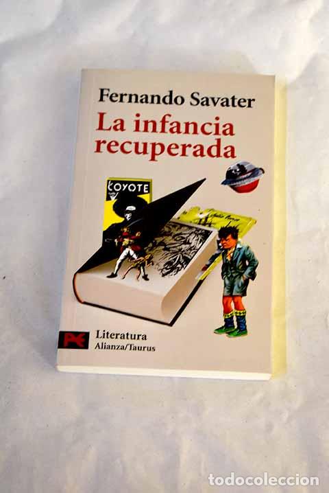 Livros em segunda m&atilde;o: La infancia recuperada.- Savater, Fernando